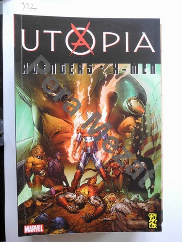 Utopia, Avengers - X-Men, Sayı:1Peramezat